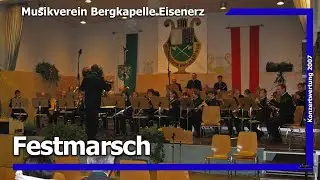 Festmarsch (LIVE) - Musikverein Bergkapelle Eisenerz