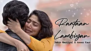 Raataan Lambiyan Lyrics | Jubin Nautiyal, Asees Kaur