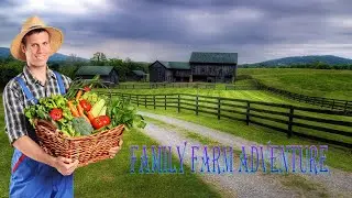 Walkthrough of Family Farm Adventure # 11 Passing Quests