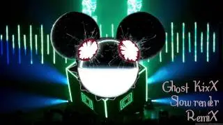 Deadmau5 - 4ware - Ghost KixX Slow Render Remix