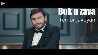 Temur Javoyan - Buk u zava