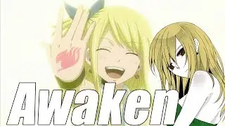 [AMV]Awaken - Fairy Tail