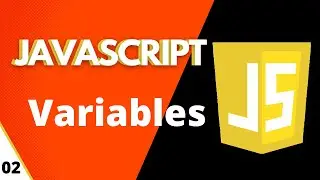 JavaScript Variables | Variables in JavaScript | JavaScript Tutorial