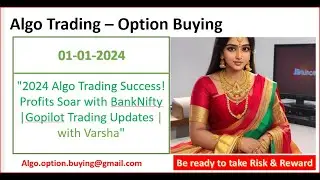 "2024 Algo Trading Success! Profits Soar with BankNifty Options | Gopilot Trading Updates"