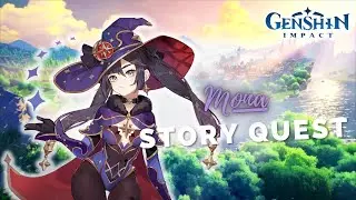 Genshin Impact - MONA Story Quest - No Commentary