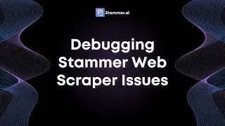 Debugging Stammer Web Scraper Issues