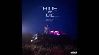Tottywat - Ride or Die (Official Audio)