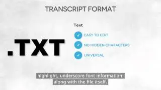 25 Transcription Format - Open & Closed Captioning Effectivity on a Budget