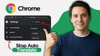 How to Stop Auto Translate in Google Chrome (2026 Step By Step Guide)