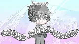 ៸៸・⸦ Gacha Life 2 review & Oc speedbuild ⸧・៸៸