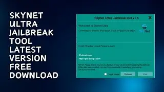 SkyNet Ultra Jailbreak Tool 1.6 Latest Version For iOS 12 - iOS 17