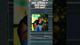 How to Make a Juice WRLD Type Beat // FL Studio Tutorial 
