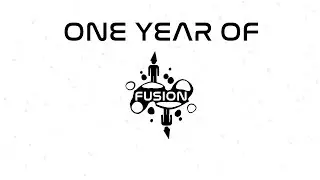 One Year of Fusion