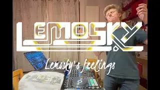 LEMOSKY's feelings