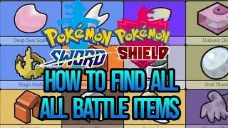 How To Find Every Battle Items Locations In Pokemon Sword and Shield (Guide)