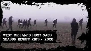 West Midlands Hunt Saboteurs season roundup 2019 - 2020