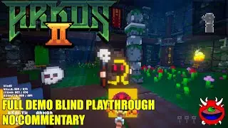 Arkos 2 - Full Demo Blind Playthrough (June 2023) - No Commentary