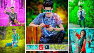 lightroom top 5 presets | lightrooom photo editing | Top Lightroom Presets