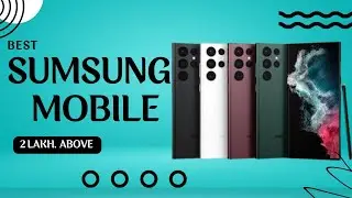 Best sumsung mobile review under in 3lakh || Best sumsung mobile review under 2lakh above
