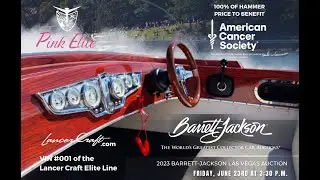 Lancer Craft Boats, American Cancer Society and Barret-Jackson