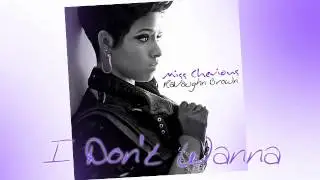 RaVaughn - I Don't Wanna