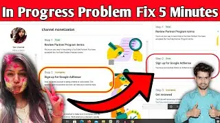 How to fix in progress problem 2021 || step 2 in progress sign up for google adsense || Fix Adsense