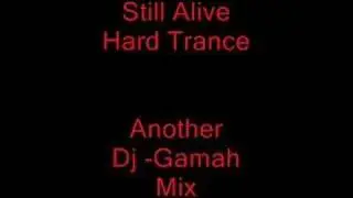 Still Alive (Another Remix)