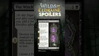 Wilds of Eldraine Spoilers | Some Last Minute Bangers