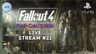 Fallout 4 Next Gen Update First Playthrough | Live Stream 21 | Hard PS5