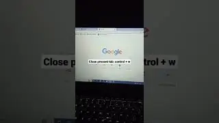 shortcut key for new tab Shortcut key for close present tab in Google Chrome