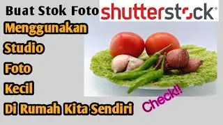 Motret Foto Shutterstoc Menggunakan Studio Foto Kecil 2021