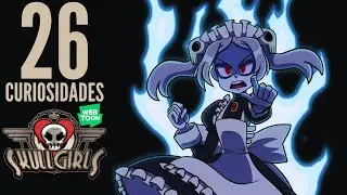 26 curiosidades del comic de Skullgirls