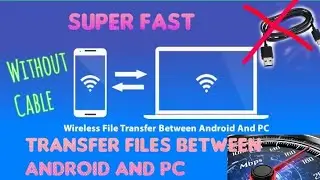 Transfer Files Between Android and PC Without Cable.