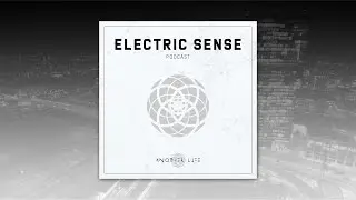 Electric Sense 025 (January 2018) [mixed by Berni Turletti] | Progressive House Mix