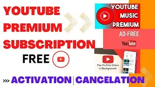 Youtube premium subscription activation and cancellation | free premium yt | @infobranch #trending