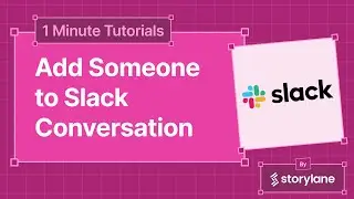 How to Add Someone to a Slack Conversation | 1-Minute Tutorials