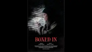 BOXED IN - The film twitch wrote