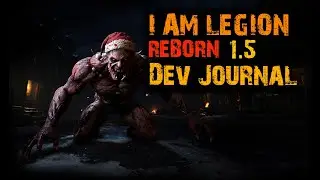 I Am Legion - Reborn - DL2 Dev - Dev Journal