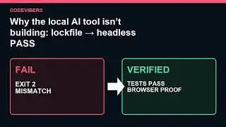 Why the local AI tool won’t build: lockfile → headless PASS