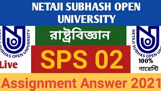 SPS 02(Political Science) Assignment Answer 2021| NSOU | BDP Assignment | NSOU Help