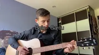 Belle - Garou | GUITAR COVER