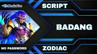 Skin Script Badang ( ZODIAC ) Full Effect - Full Voice - Full Sound - No Password ( AULUS PATCH )