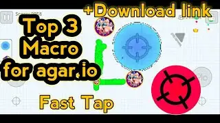 Top 3 macro button for agar.io mobile / top auto clicker x9999 no root