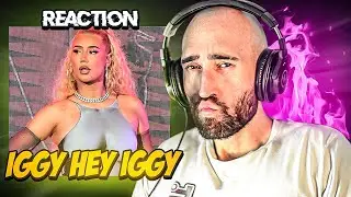 IGGY AZALEA - HEY IGGY [FIRST REACTION]