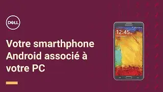 Associer votre téléphone Android à votre PC