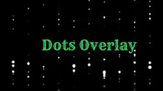 White Dots Effect Overlay Black screen Free stock footage (No Copyright)