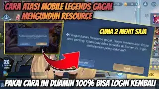 HOW TO OVERCOME FAILED TO DOWNLOAD RESOURCE MOBILE LEGENDS Gameplay Not Available On This Server