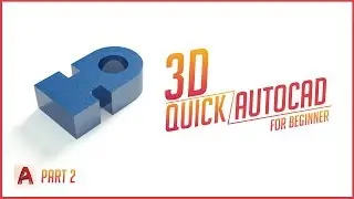 Quick Autocad | 3D Exercises for Beginners Tutorial | Part 2