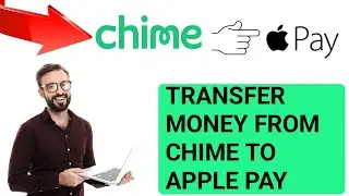 How To Transfer Money From Chime To Apple Pay (2024)