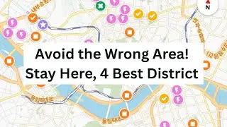 Seoul Neighborhood Guide: Where to Stay in Seoul?